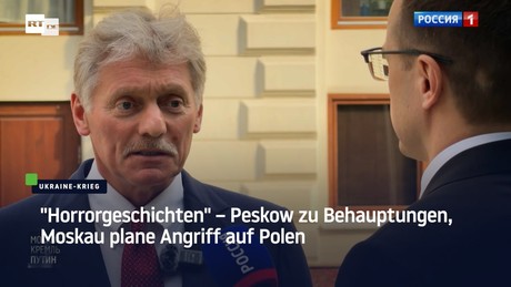"Horrorgeschichten" – Peskow zu Behauptungen, Moskau plane Angriff auf Polen