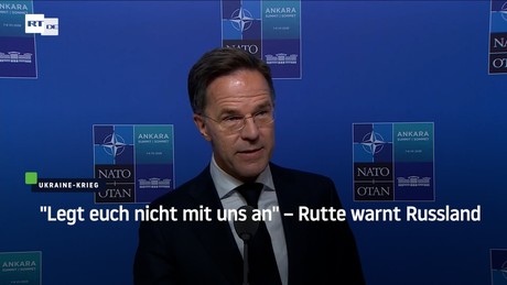 "Legt euch nicht mit uns an" – Rutte warnt Russland