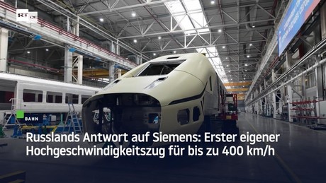 Russlands Antwort auf Siemens: Erster eigener Hochgeschwindigkeitszug für bis zu 400 km/h