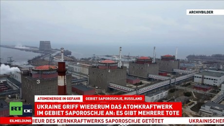 AKW Saporoschje: Rosatom meldet Tote durch ukrainische Drohnen- und Raketenangriffe