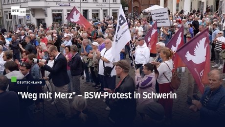 "Weg mit Merz" – BSW-Protest in Schwerin