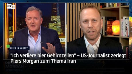 "Ich verliere hier Gehirnzellen" – US-Journalist zerlegt Piers Morgan zum Thema Iran