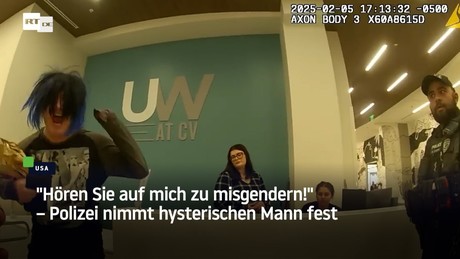 "Hören Sie auf mich zu misgendern!" – Polizei nimmt hysterischen Mann fest