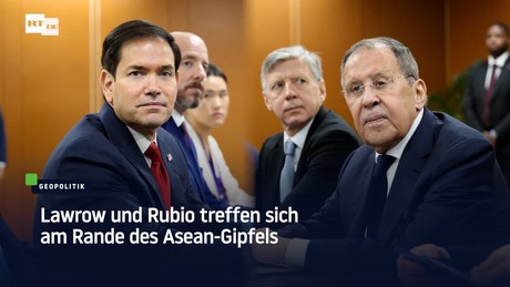Lawrow und Rubio treffen sich am Rande des Asean-Gipfels