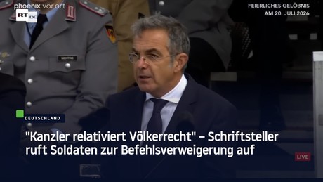 "Kanzler relativiert Völkerrecht" – Schriftsteller ruft Soldaten zur Befehlsverweigerung auf
