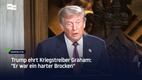 Trump ehrt Kriegstreiber Graham: "Er war ein harter Brocken"