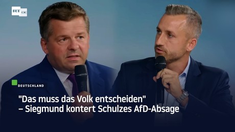 "Das muss das Volk entscheiden" – Siegmund kontert Schulzes AfD-Absage