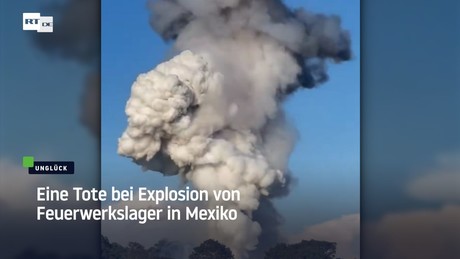 Eine Tote bei Explosion von Feuerwerkslager in Mexiko