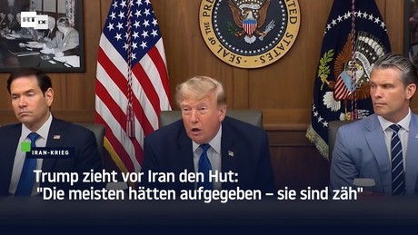 Trump zieht vor Iran den Hut: "Die meisten hätten aufgegeben – sie sind zäh"