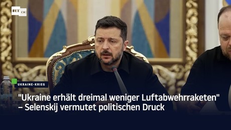 "Ukraine erhält dreimal weniger Luftabwehrraketen" – Selenskij vermutet politischen Druck