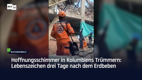 Hoffnungsschimmer in Kolumbiens Trümmern: Lebenszeichen drei Tage nach dem Erdbeben