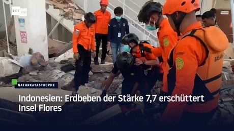 Indonesien: Erdbeben der Stärke 7,7 erschüttert Insel Flores