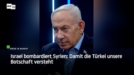 Israel bombardiert Syrien: Damit die Türkei unsere Botschaft versteht