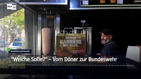"Welche Soße?" – Vom Döner zur Bundeswehr