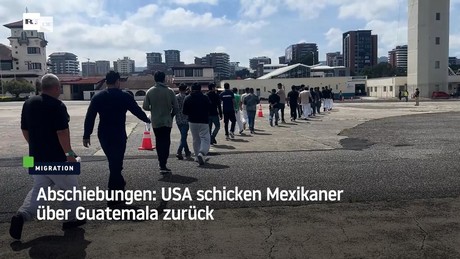 Abschiebungen: USA schicken Mexikaner über Guatemala zurück