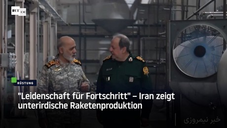 "Leidenschaft für Fortschritt" – Iran zeigt unterirdische Raketenproduktion
