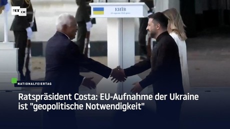 Ratspräsident Costa: EU-Aufnahme der Ukraine ist "geopolitische Notwendigkeit"