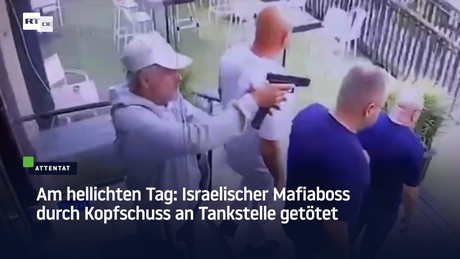 Am hellichten Tag: Israelischer Mafiaboss durch Kopfschuss an Tankstelle getötet