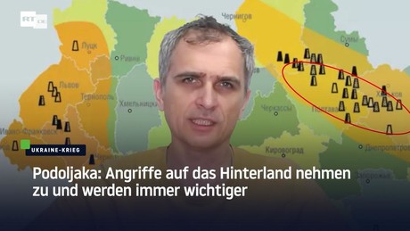 Podoljaka: Angriffe auf das Hinterland nehmen zu und werden immer wichtiger