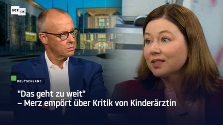 Kinderärztin nach TV-Debatte mit Merz: "Er war sehr, sehr angepisst"