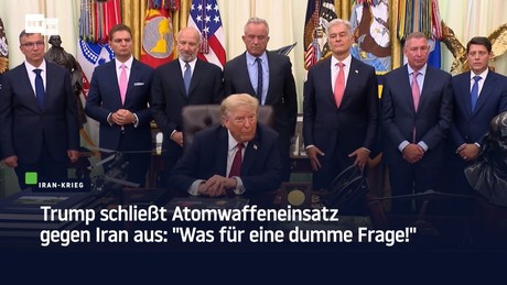 Trump schließt Atomwaffeneinsatz gegen Iran aus: "Was für eine dumme Frage!"
