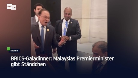 BRICS-Galadinner: Malaysias Premierminister gibt Ständchen