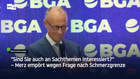 "Sind Sie auch an Sachthemen interessiert?" – Merz empört wegen Frage nach Schmerzgrenze