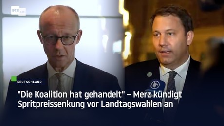 "Die Koalition hat gehandelt" – Merz kündigt Spritpreissenkung vor Landtagswahlen an