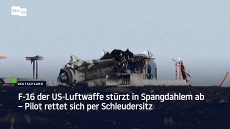 F-16 der US-Luftwaffe stürzt in Spangdahlem ab – Pilot rettet sich per Schleudersitz
