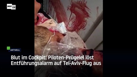 Blut im Cockpit: Piloten-Prügelei löst Entführungsalarm auf Tel-Aviv-Flug aus