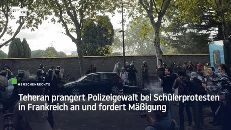 Teheran prangert Polizeigewalt bei Schülerprotesten in Frankreich an und fordert Mäßigung