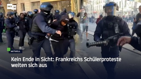 Kein Ende in Sicht: Frankreichs Schülerproteste weiten sich aus