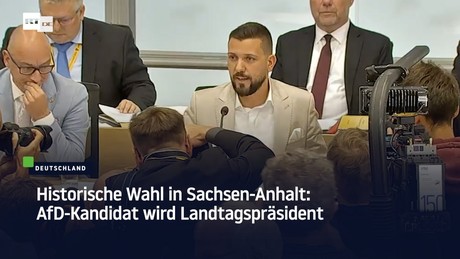 Historische Wahl in Sachsen-Anhalt: AfD-Kandidat wird Landtagspräsident