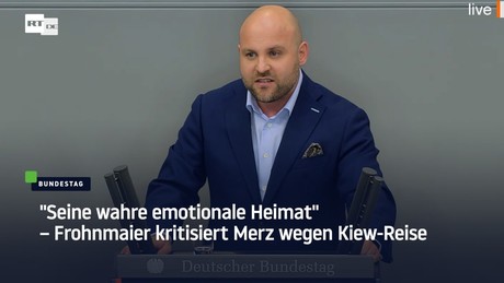 "Seine wahre emotionale Heimat" – Frohnmaier kritisiert Merz wegen Kiew-Reise