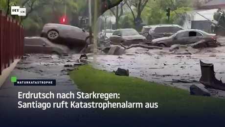 Erdrutsch nach Starkregen: Santiago ruft Katastrophenalarm aus