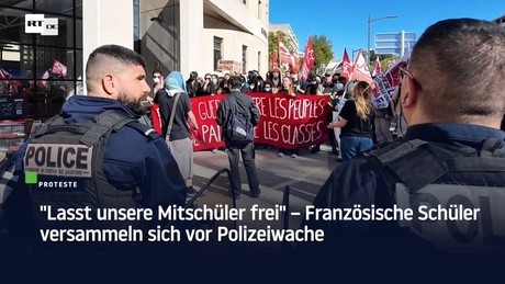 "Lasst unsere Mitschüler frei" – Französische Schüler versammeln sich vor Polizeiwache