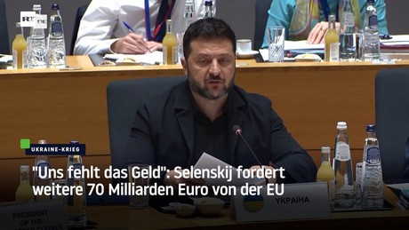 "Uns fehlt das Geld": Selenskij fordert weitere 70 Milliarden Euro von der EU