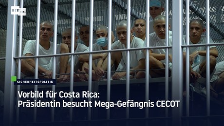 Vorbild für Costa Rica: Präsidentin besucht Mega-Gefängnis CECOT