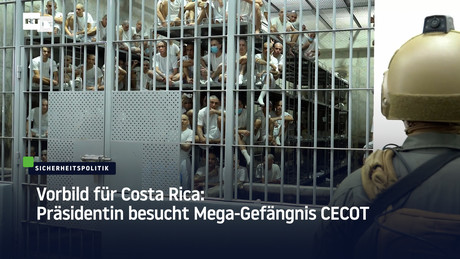 Vorbild für Costa Rica: Präsidentin besucht Mega-Gefängnis CECOT