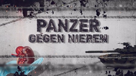 Panzer gegen Nieren