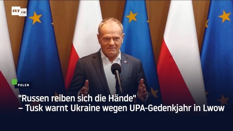 "Russen reiben sich die Hände" – Tusk warnt Ukraine wegen UPA-Gedenkjahr in Lwow