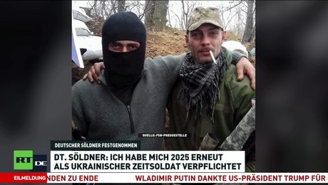FSB meldet Festnahme von Ex-Bundeswehrsoldaten, der für die Ukraine kämpfte