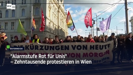 "Alarmstufe Rot für Unis" – Zehntausende protestieren in Wien