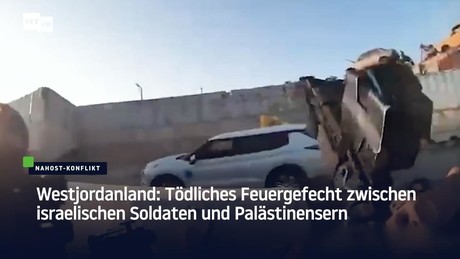 Westjordanland: Tödliches Feuergefecht zwischen israelischen Soldaten und Palästinensern