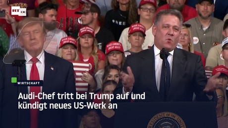 Audi-Chef tritt bei Trump auf und kündigt neues US-Werk an