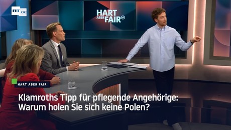 Klamroths Tipp für pflegende Angehörige: Warum holen Sie sich keine Polen?