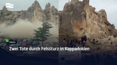 Türkei: Zwei Tote durch Felssturz in Kappadokien