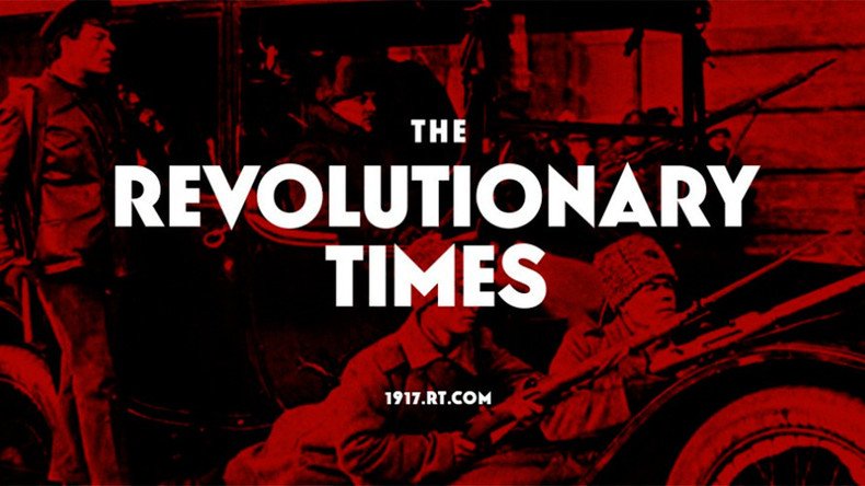#1917LIVE: Bolsheviks raid 'Russian Telegraph,’ rebrand it as 'Revolutionary Times' (CCTV VIDEO)