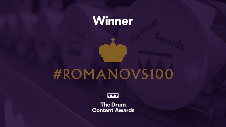 #Romanovs100 wins Drum Award for ‘Best News & Media Content Strategy’