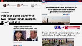 Secret intelligence & ‘highly likelys’: How media created narrative around Tehran jet crash to blame Iran, Russia and Trump